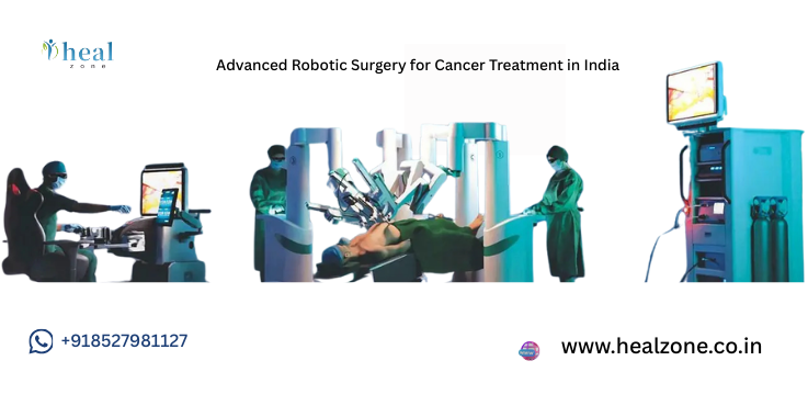 Advanced Robotic Surgery for Cancer Treatment in India: A Medical Tourism Guide