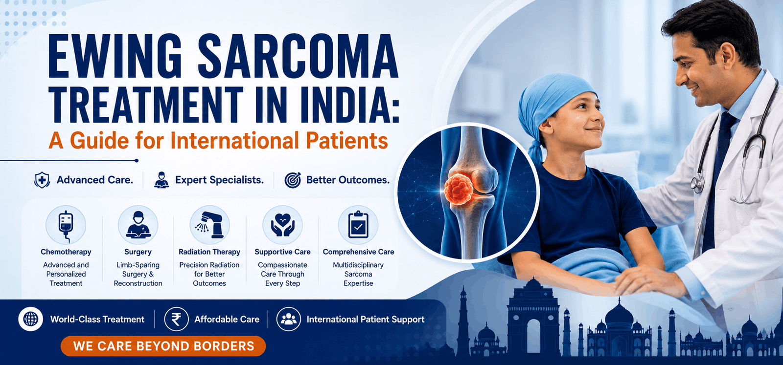 Ewing Sarcoma Treatment in India: Cost & Guide for International Patients